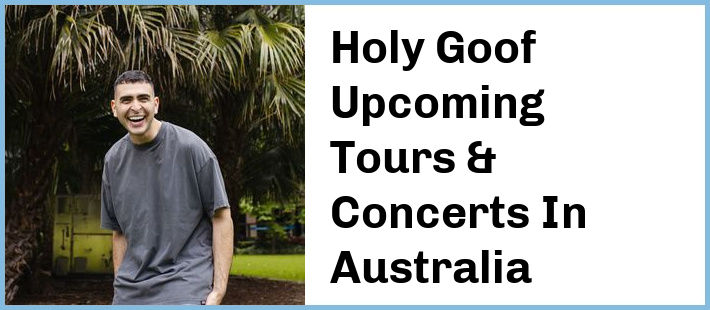 Holy Goof Tickets Australia