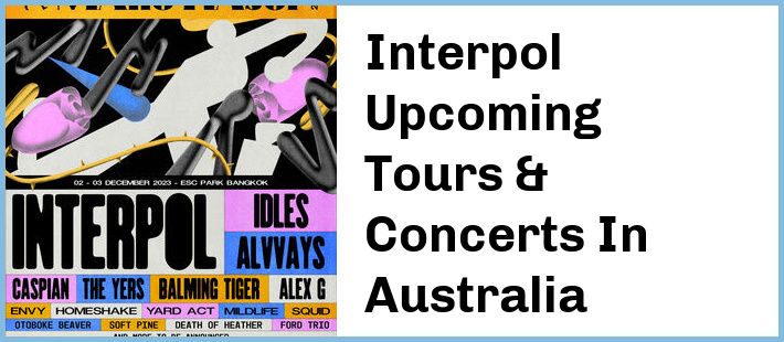 Interpol Tickets Australia