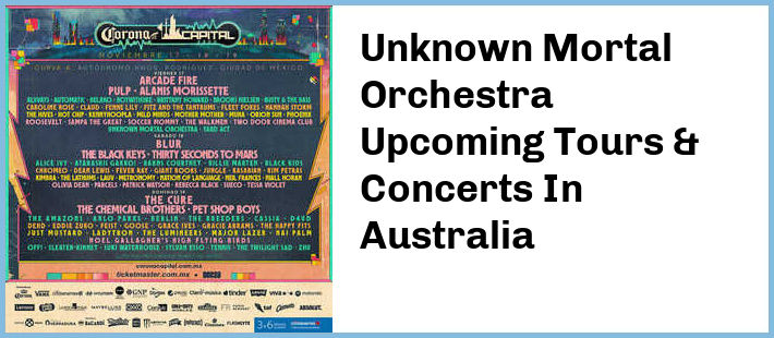 Unknown Mortal Orchestra Upcoming Tours & Concerts In Australia