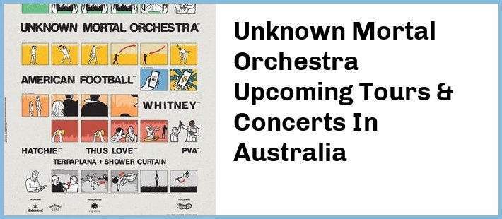 Unknown Mortal Orchestra Tickets Australia