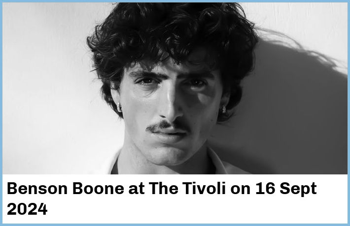 Benson Boone | The Tivoli | 16 Sept 2024