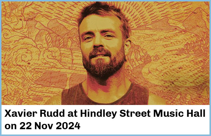 Xavier Rudd | Hindley Street Music Hall | 22 Nov 2024