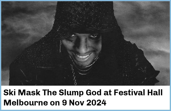 Ski Mask The Slump God | Festival Hall Melbourne | 9 Nov 2024