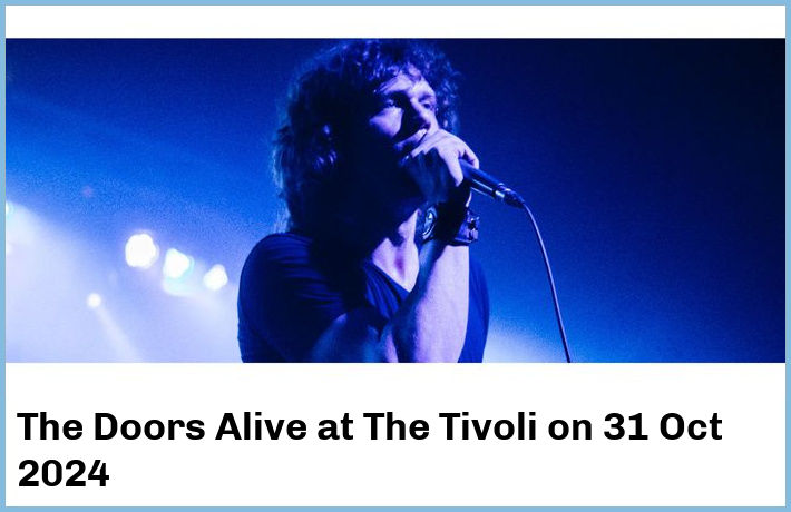 The Doors Alive | The Tivoli | 31 Oct 2024