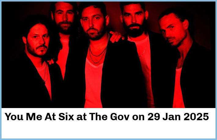 You Me At Six | The Gov | 29 Jan 2025