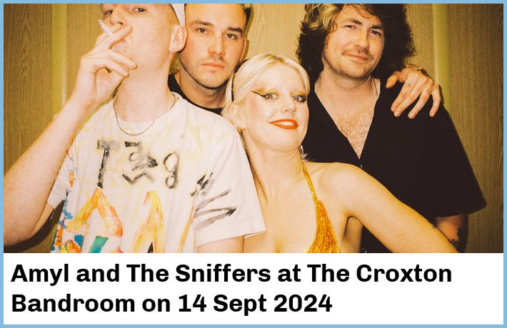 Amyl and The Sniffers | The Croxton Bandroom | 14 Sept 2024