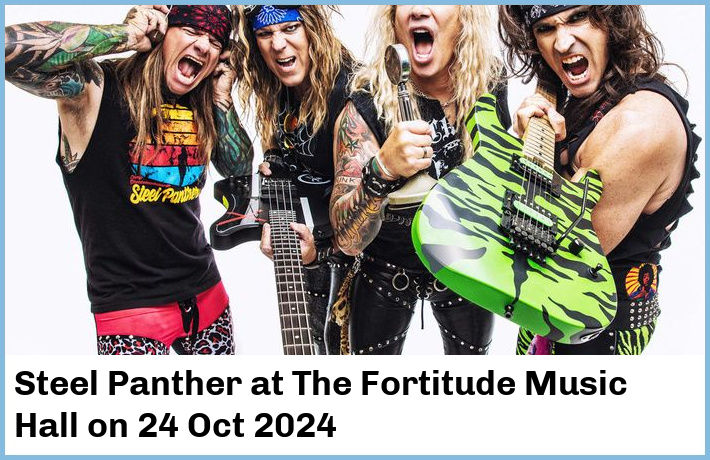 Steel Panther | The Fortitude Music Hall | 24 Oct 2024
