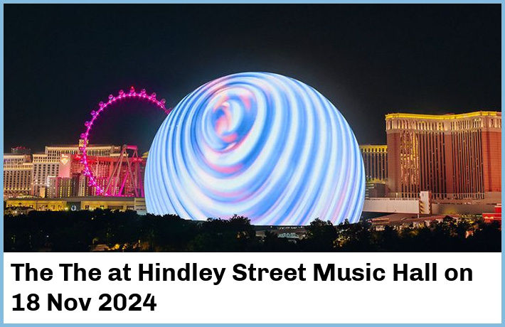 The The | Hindley Street Music Hall | 18 Nov 2024