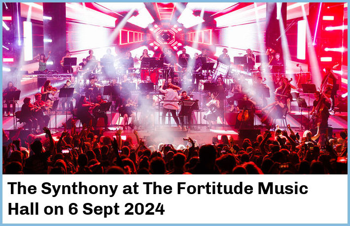 The Synthony | The Fortitude Music Hall | 6 Sept 2024