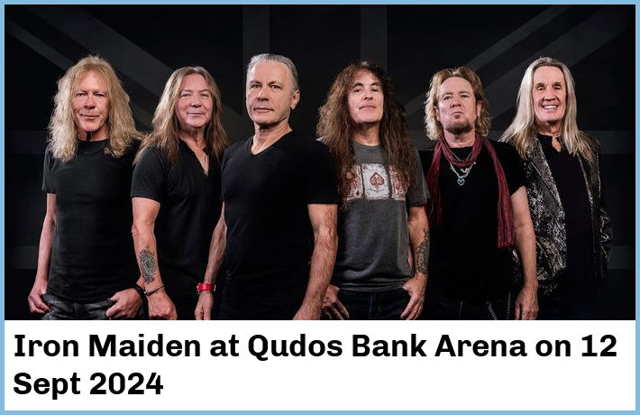 Iron Maiden | Qudos Bank Arena | 12 Sept 2024