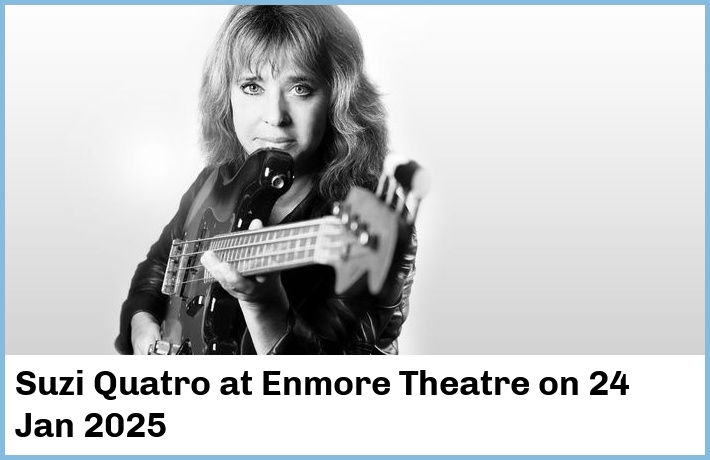 Suzi Quatro | Enmore Theatre | 24 Jan 2025