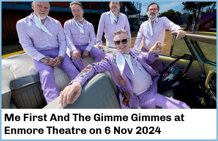 Me First And The Gimme Gimmes | Enmore Theatre | 6 Nov 2024