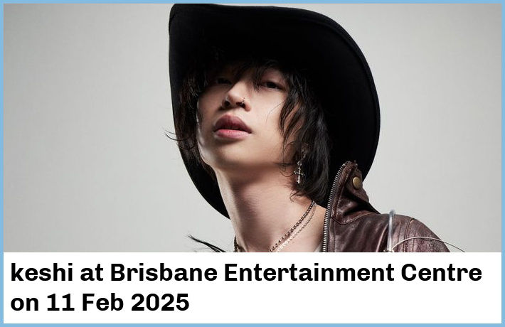 keshi | Brisbane Entertainment Centre | 11 Feb 2025