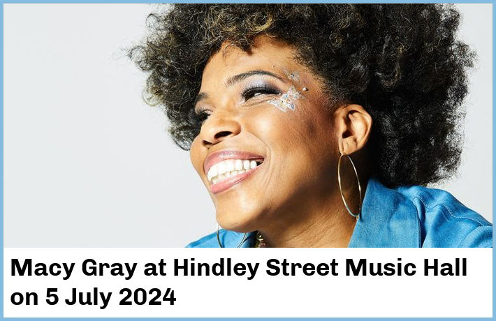 Macy Gray | Hindley Street Music Hall | 5 July 2024