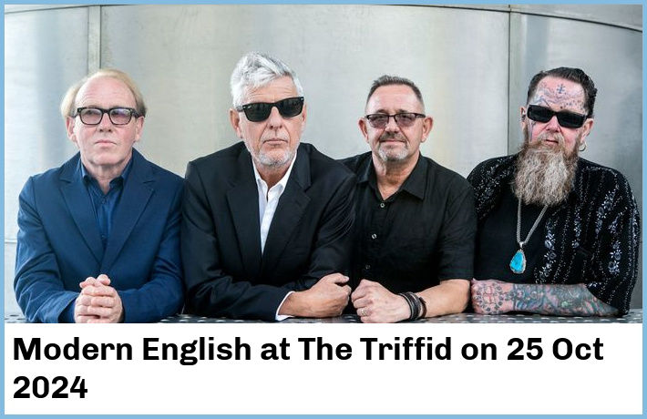 Modern English | The Triffid | 25 Oct 2024