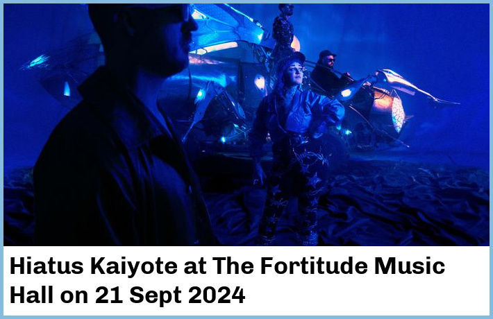 Hiatus Kaiyote | The Fortitude Music Hall | 21 Sept 2024