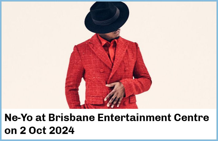 Ne-Yo | Brisbane Entertainment Centre | 2 Oct 2024