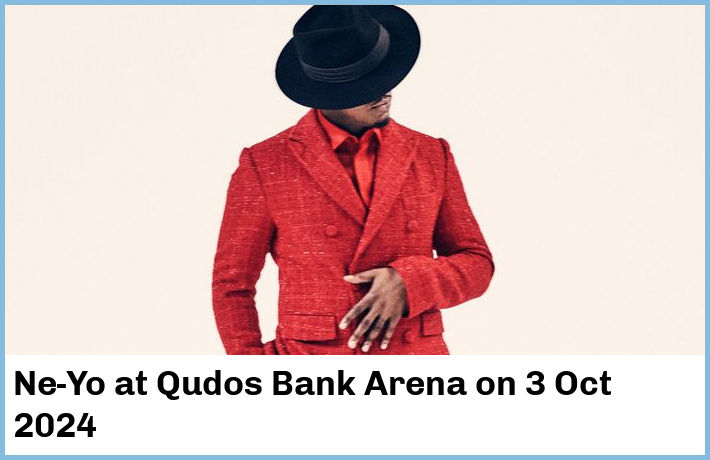 Ne-Yo | Qudos Bank Arena | 3 Oct 2024