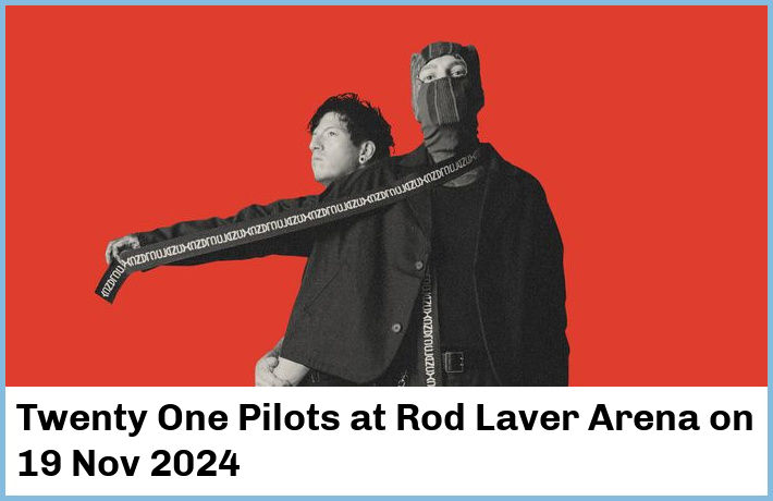 Twenty One Pilots | Rod Laver Arena | 19 Nov 2024
