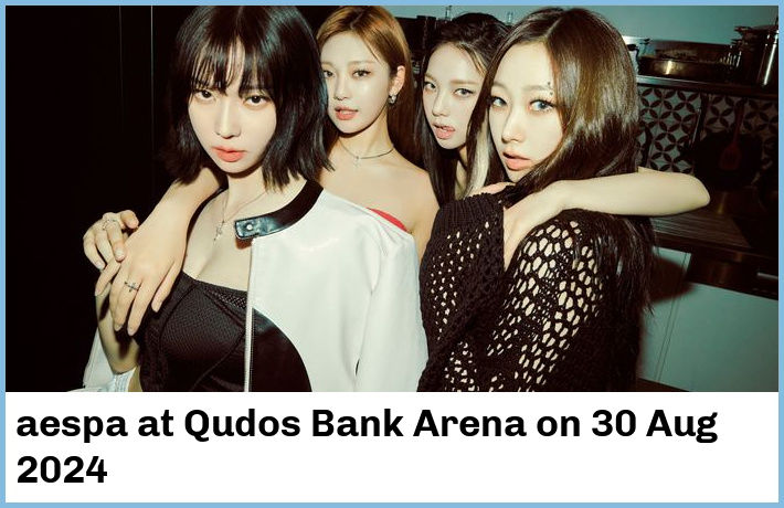 aespa | Qudos Bank Arena | 30 Aug 2024