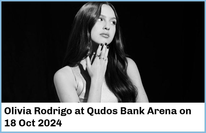 Olivia Rodrigo | Qudos Bank Arena | 18 Oct 2024