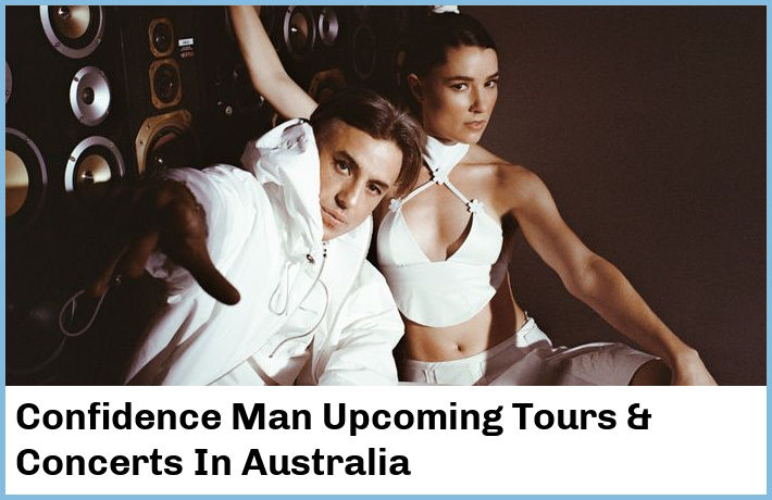 Confidence Man Tickets Australia