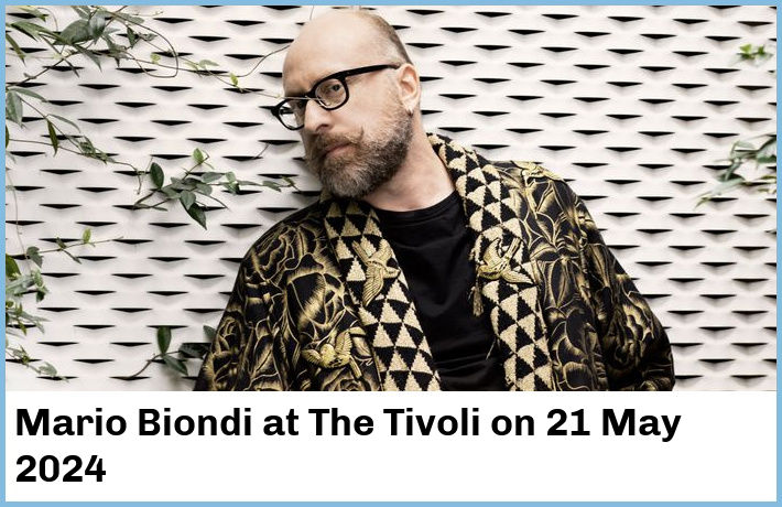 Mario Biondi | The Tivoli | 21 May 2024