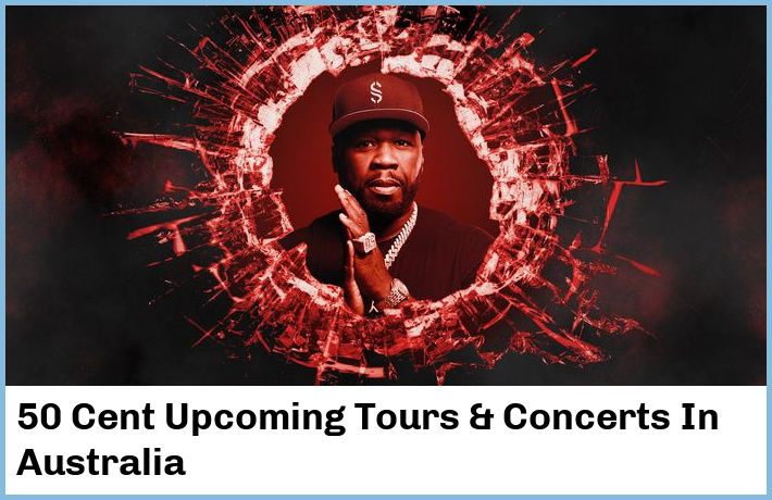 50 Cent Tickets Australia