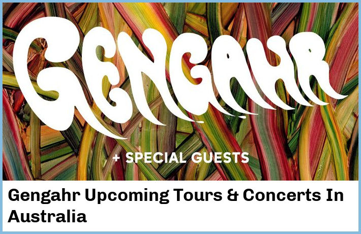 Gengahr Tickets Australia