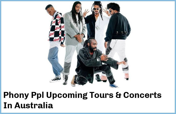 Phony Ppl Tickets Australia