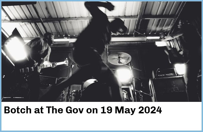 Botch | The Gov | 19 May 2024