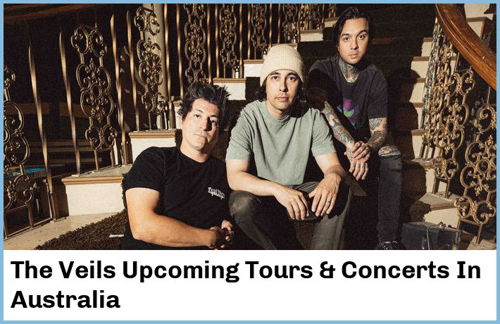 The Veils Upcoming Tours & Concerts In Australia