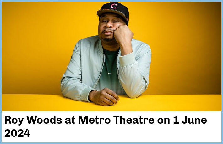 Roy Woods | Metro Theatre | 1 June 2024