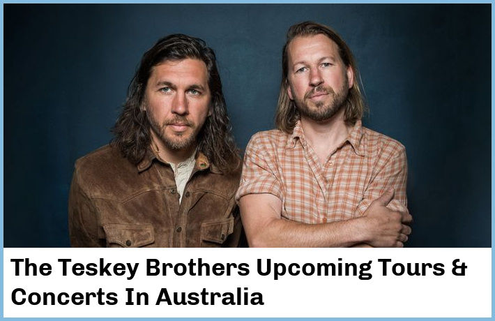 The Teskey Brothers Concerts