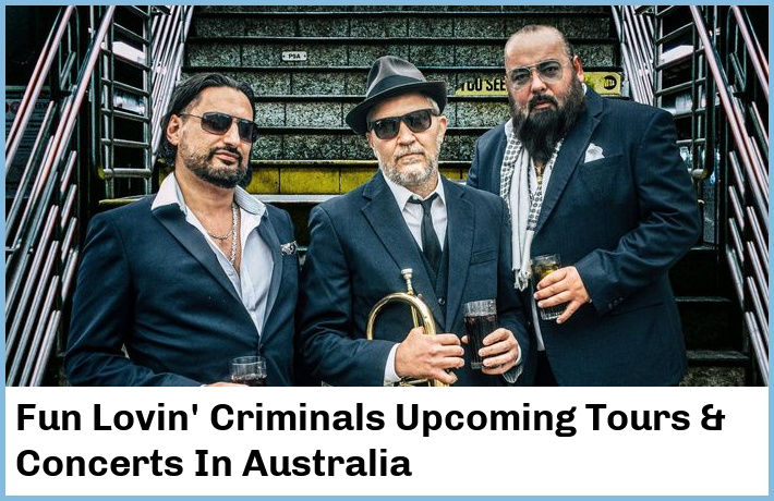 Fun Lovin' Criminals Concerts