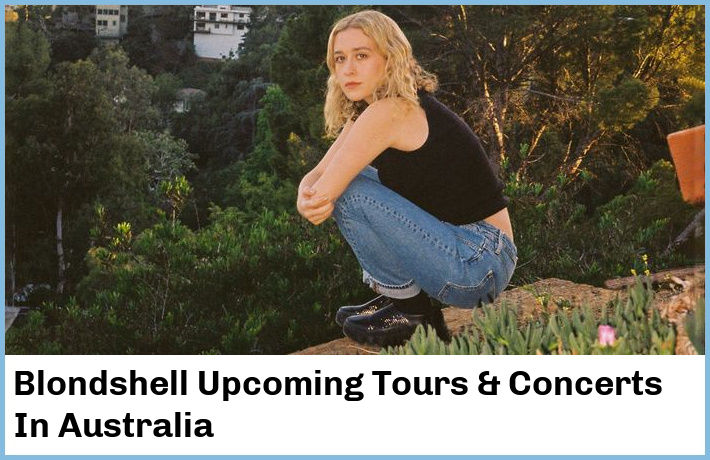 Blondshell Upcoming Tours & Concerts In Australia