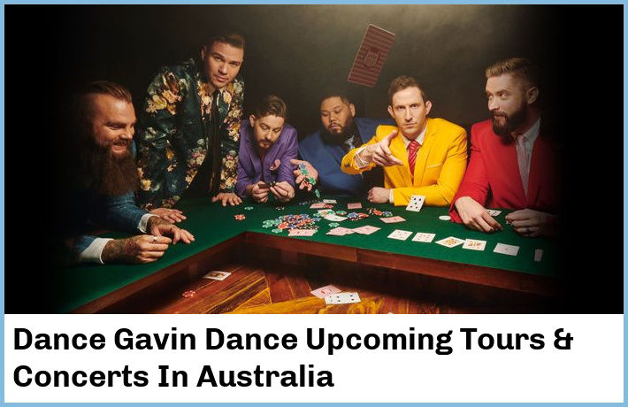 Dance Gavin Dance Tickets Australia