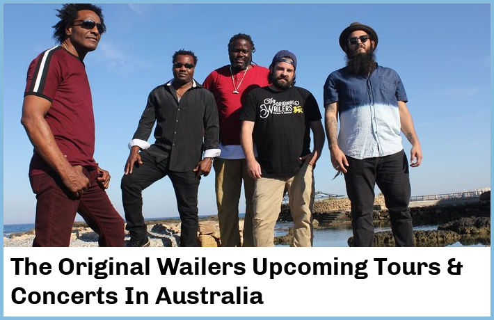 The Original Wailers Tickets Australia