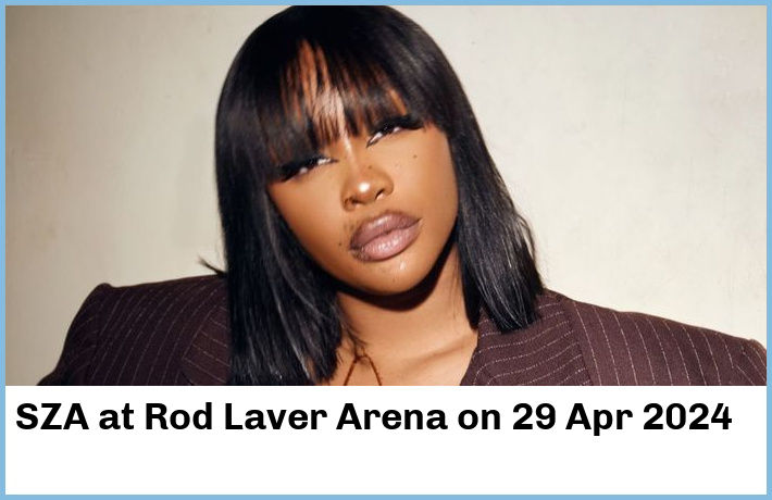 SZA | Rod Laver Arena | 29 Apr 2024