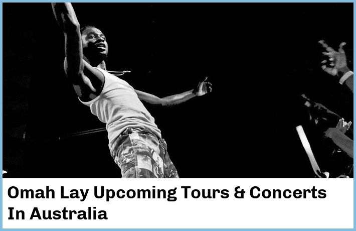 Omah Lay Upcoming Tours & Concerts In Australia