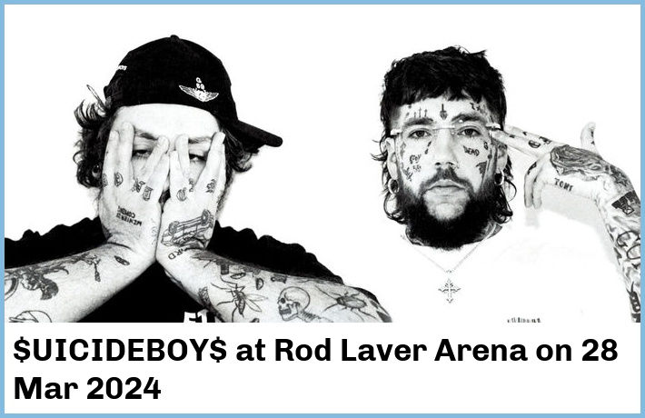 $UICIDEBOY$ | Rod Laver Arena | 28 Mar 2024