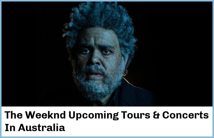The Weeknd Tickets Australia