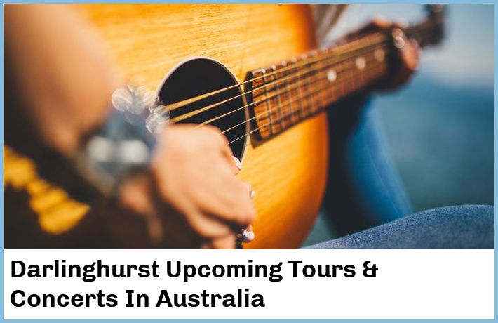 Darlinghurst Tickets Australia