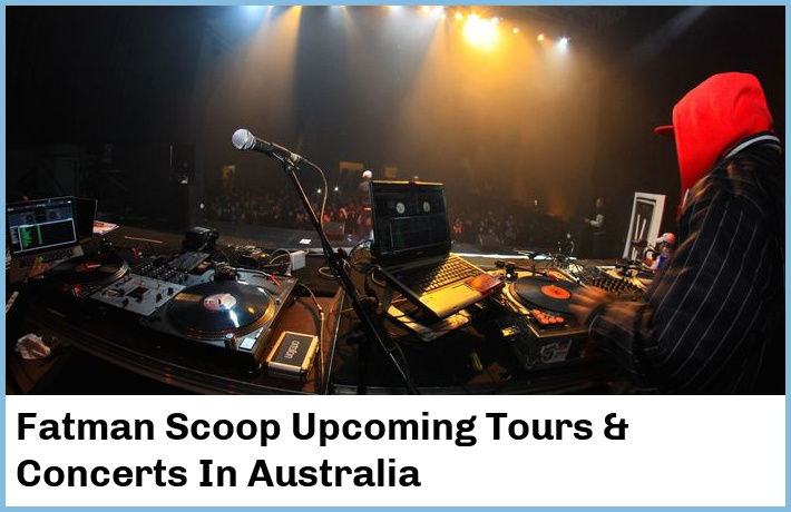 Fatman Scoop Tickets Australia