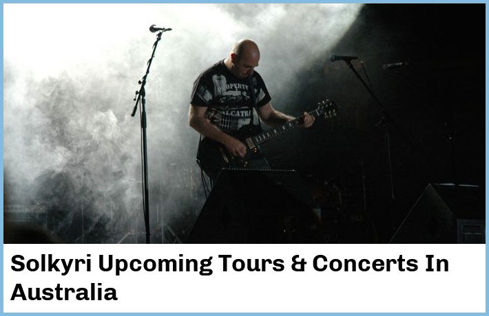 Solkyri Upcoming Tours & Concerts In Australia