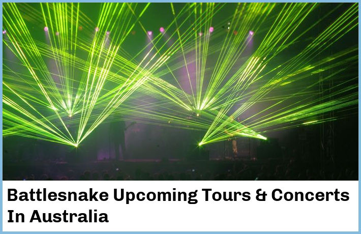 Battlesnake Upcoming Tours & Concerts In Australia