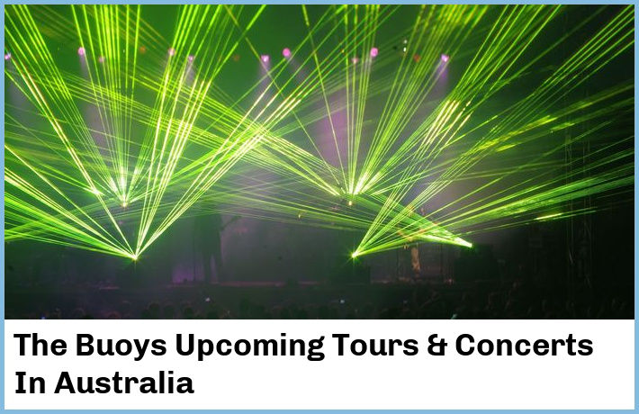 The Buoys Tickets Australia