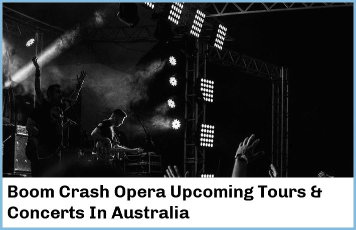 Boom Crash Opera Tickets Australia