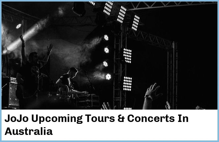 JoJo Tickets Australia