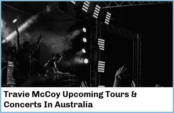 Travie McCoy Tickets Australia